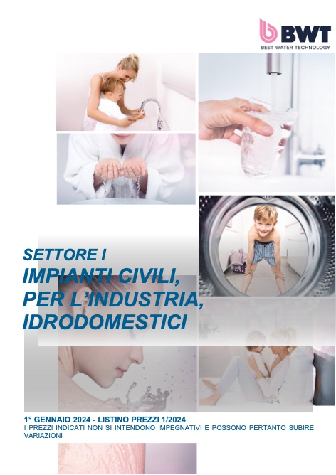 Bwt - 价目表 Settore I - Impianti civili, per l'industria, idrodomestici