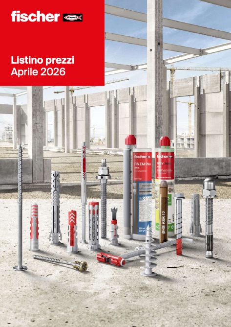 Fischer - Listino prezzi Aprile 2026