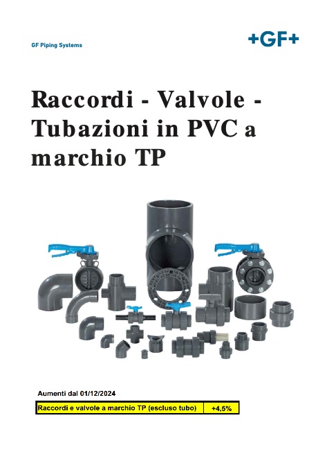 Georg Fischer - Preisliste Raccordi - Valvole - Tubazioni in PVC a marchio TP