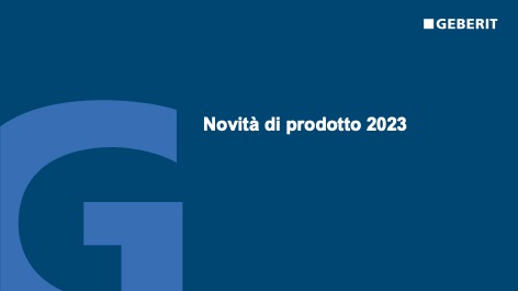 Geberit - Katalog Novità di prodotto 2023