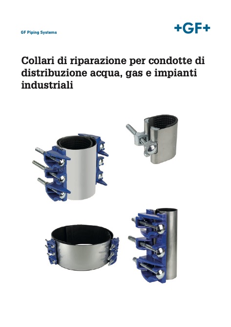 Georg Fischer - Liste de prix Collari di riparazione per condotte di distribuzione acqua, gas e impianti industriali