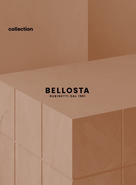 Bellosta Rubinetterie - Catalogo Collection